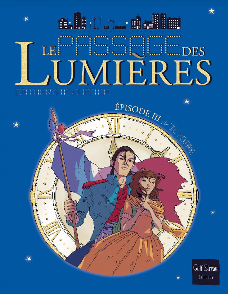 Le Passage des Lumières - tome 3 Victoires (3) book