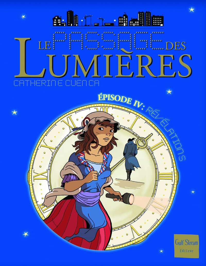 Le Passage des Lumières - tome 4 Révélations (4) book