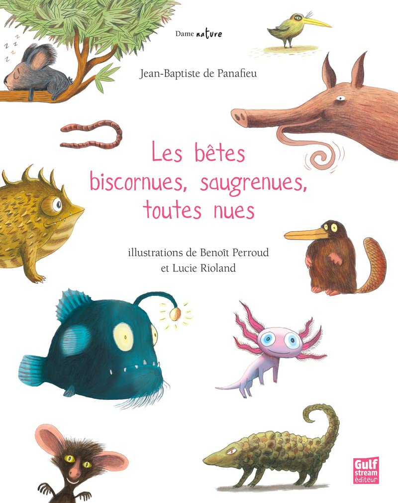 Btes Biscornues, Saugrenues, Toutes Nues(les) Novels & Short Stories