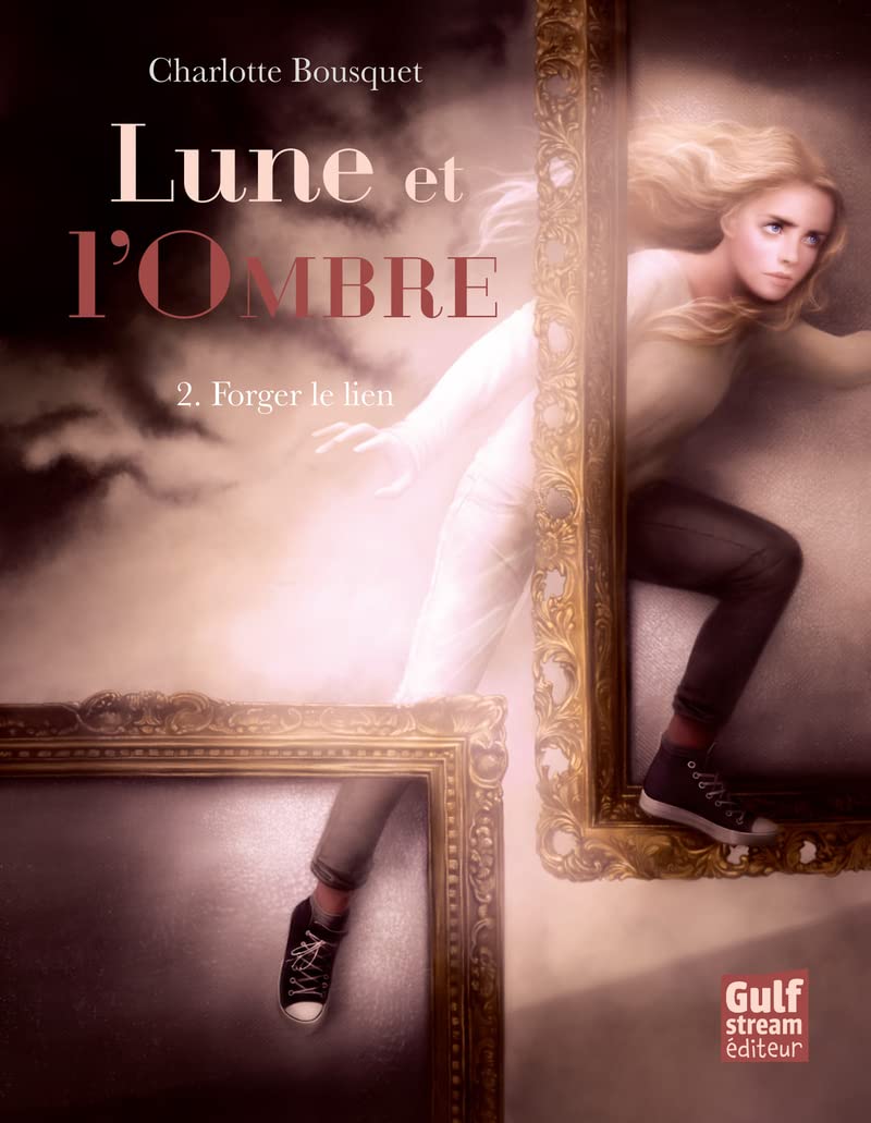 Lune et l'Ombre - tome 2 Forger le lien (2) Novels & Short Stories