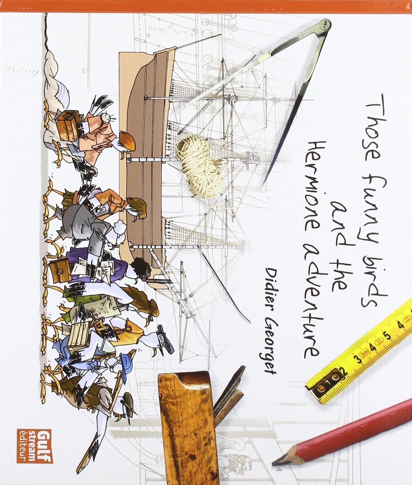 Those funny birds and the Hermione adventure Non-fiction