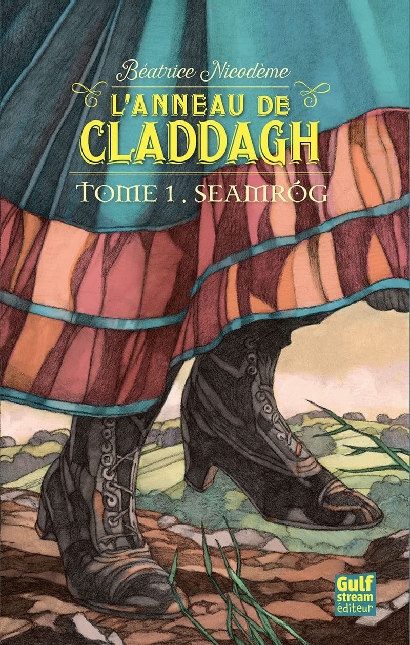 L'anneau de Claddagh - tome 1 Seamrog (1) Fiction