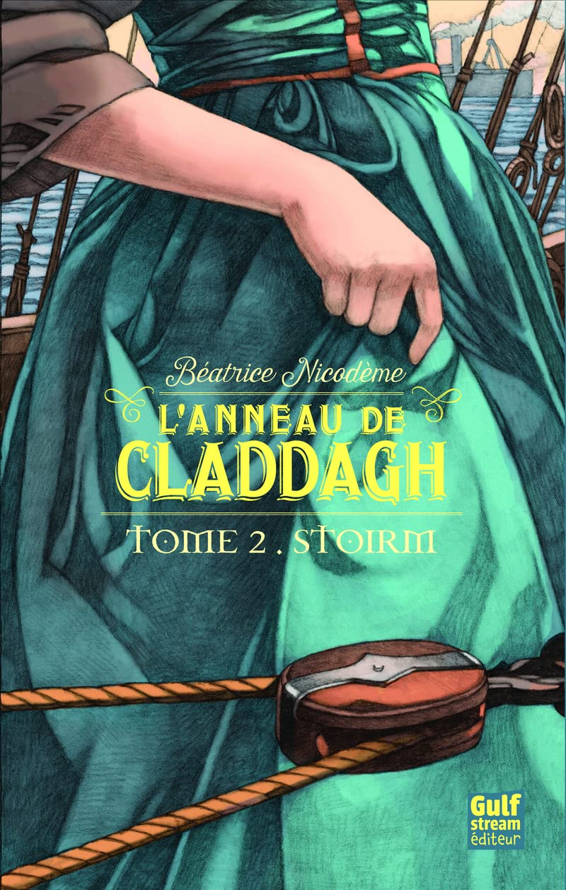 L'anneau de Claddagh - tome 2 Stoirm (2) Fiction