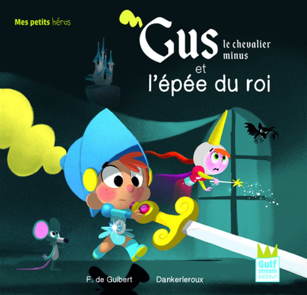 Gus le chevalier minus et l'épée du roi Non-fiction