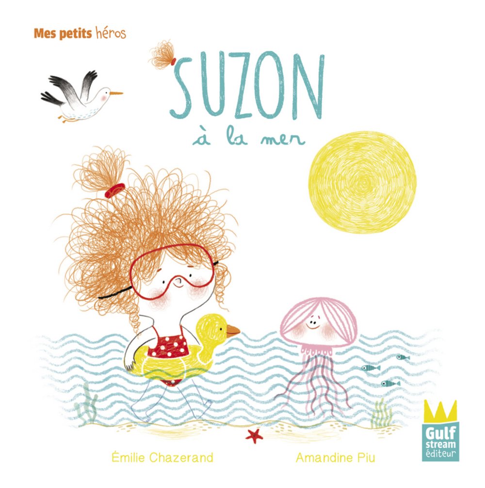Suzon à la mer - Mes petits héros Non-fiction