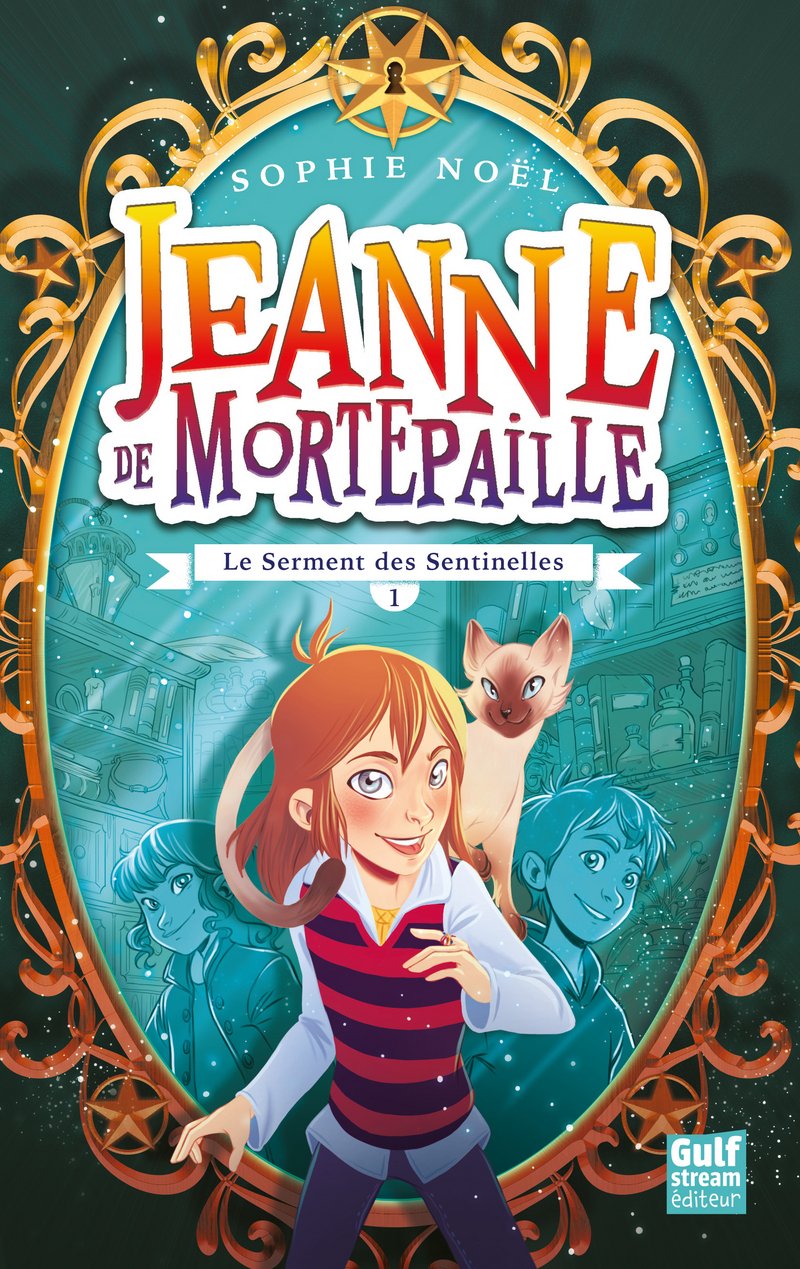 Jeanne de Mortepaille - tome 1 Le Serment des sentinelles (1) Novels & Short Stories