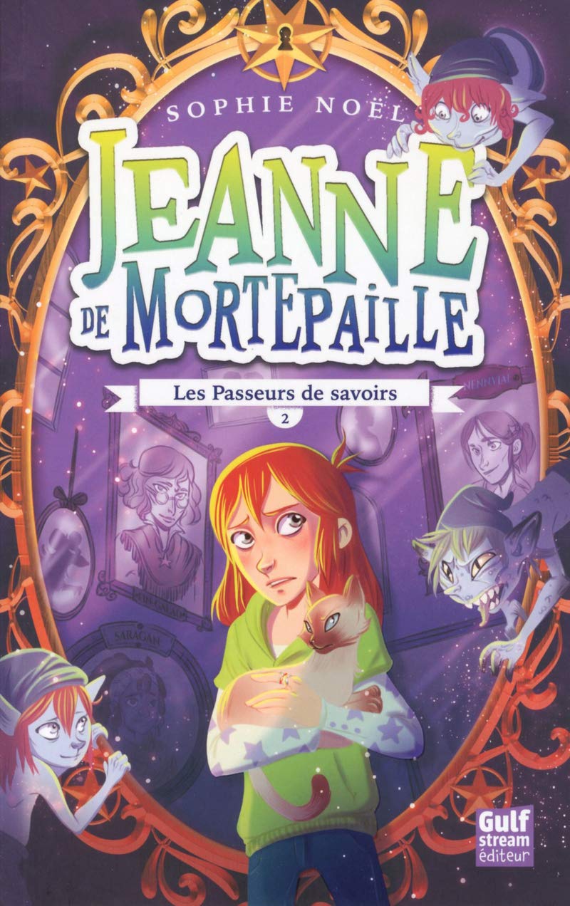 Jeanne de Mortepaille - tome 2 Les Passeurs de savoirs (2) Novels & Short Stories