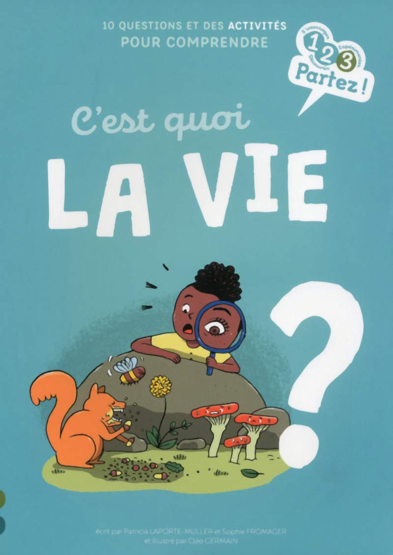 C'est quoi la vie ? Books