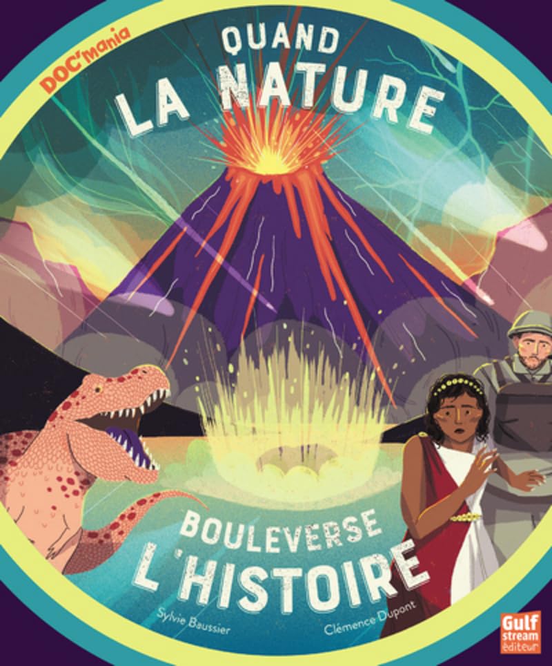 Quand la Nature bouleverse l'Histoire Non-fiction