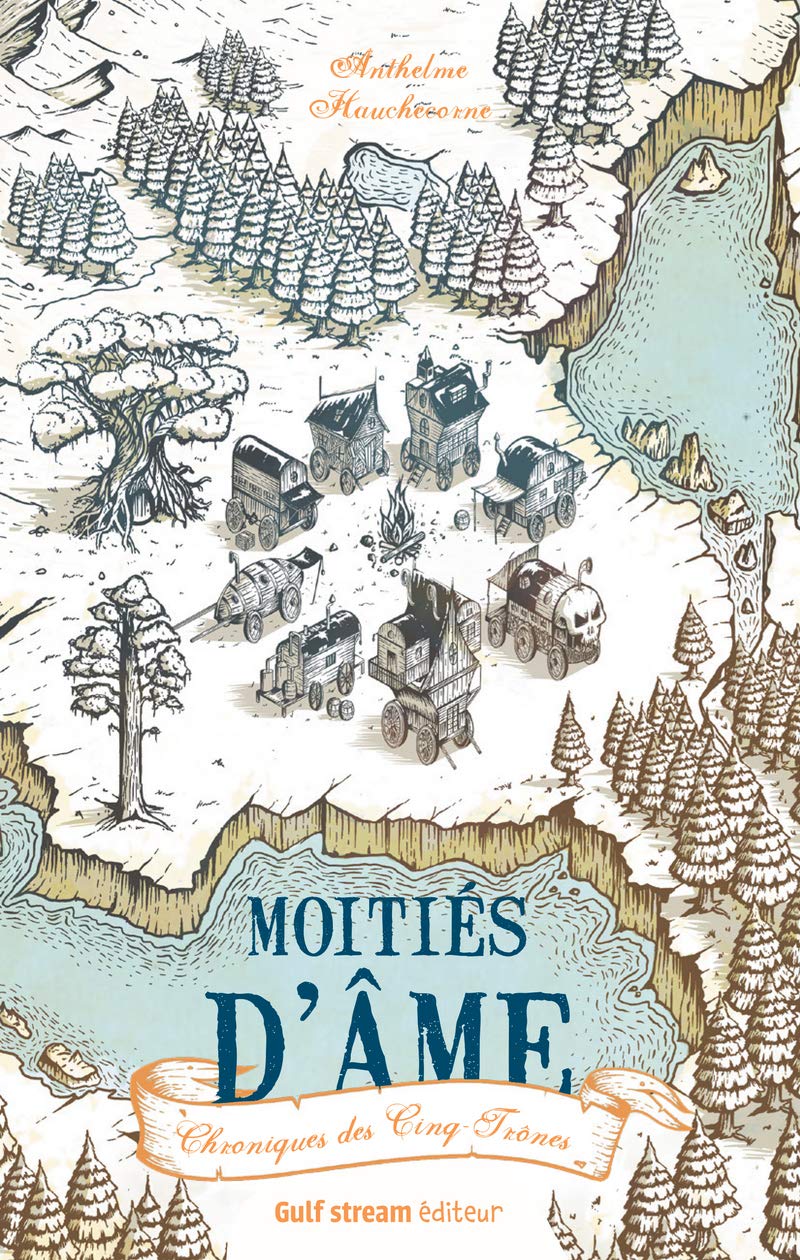 Chroniques des Cinq Trônes - tome 1 Moitiés d'âme (1) Fantasy & Sci-Fi