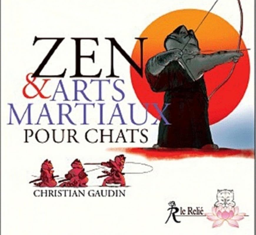 Zen et arts martiaux pour chats book
