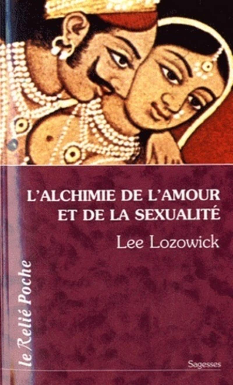 L'Alchimie de l'amour et de la sexualité Partnership & Love