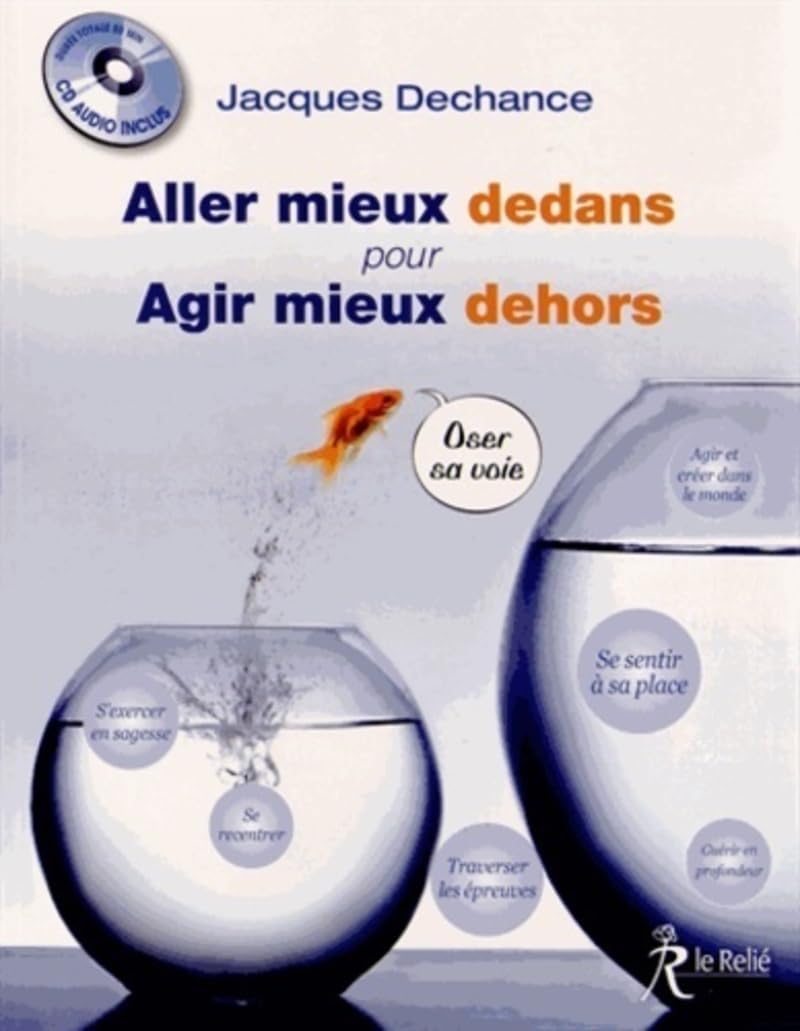 Aller mieux dedans pour agir mieux dehors + CD Partnership & Love