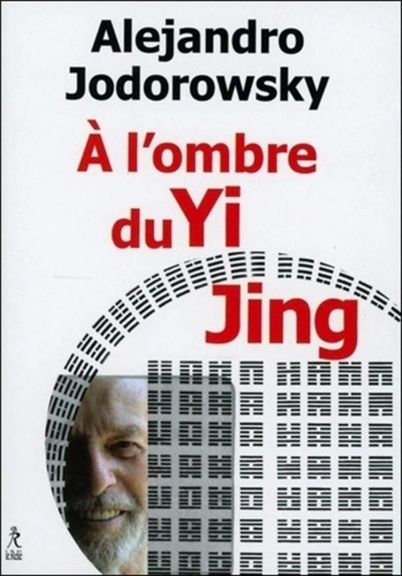 A l'ombre du yi jing: Poésophie Books