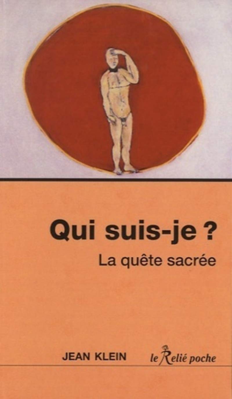 Qui suis-je ? La quête sacrée Religion & Esotericism