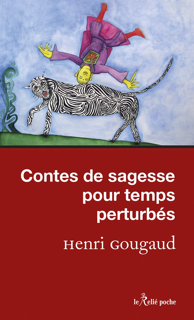 Contes de sagesse pour temps perturbés book