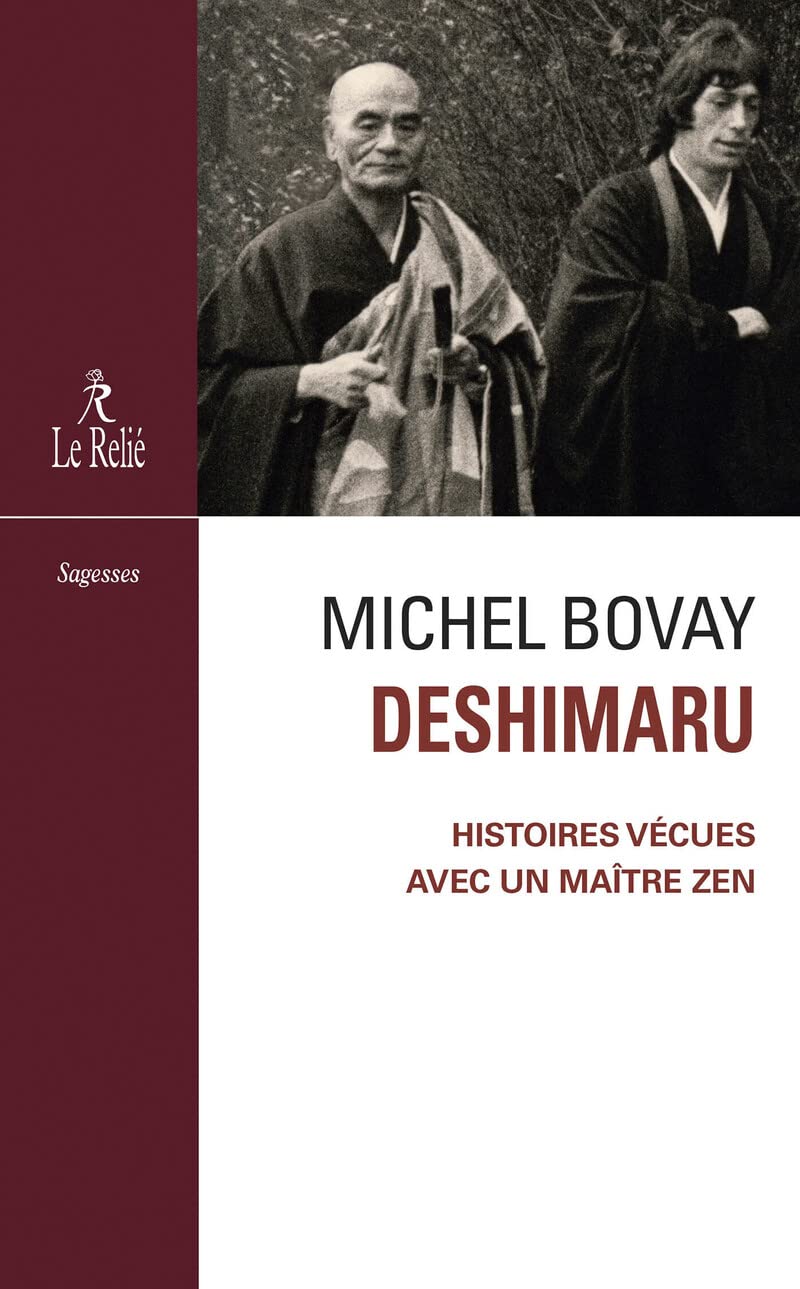 Deshimaru - Histoires vécues avec un maître zen Religion & Esotericism