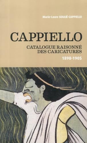 CAPPIELLO - Catalogue raisonné des caricatures book