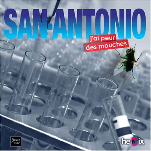 San Antonio-J'Ai Peur des Mouches/1cd MP3/P.Cons.20e cd