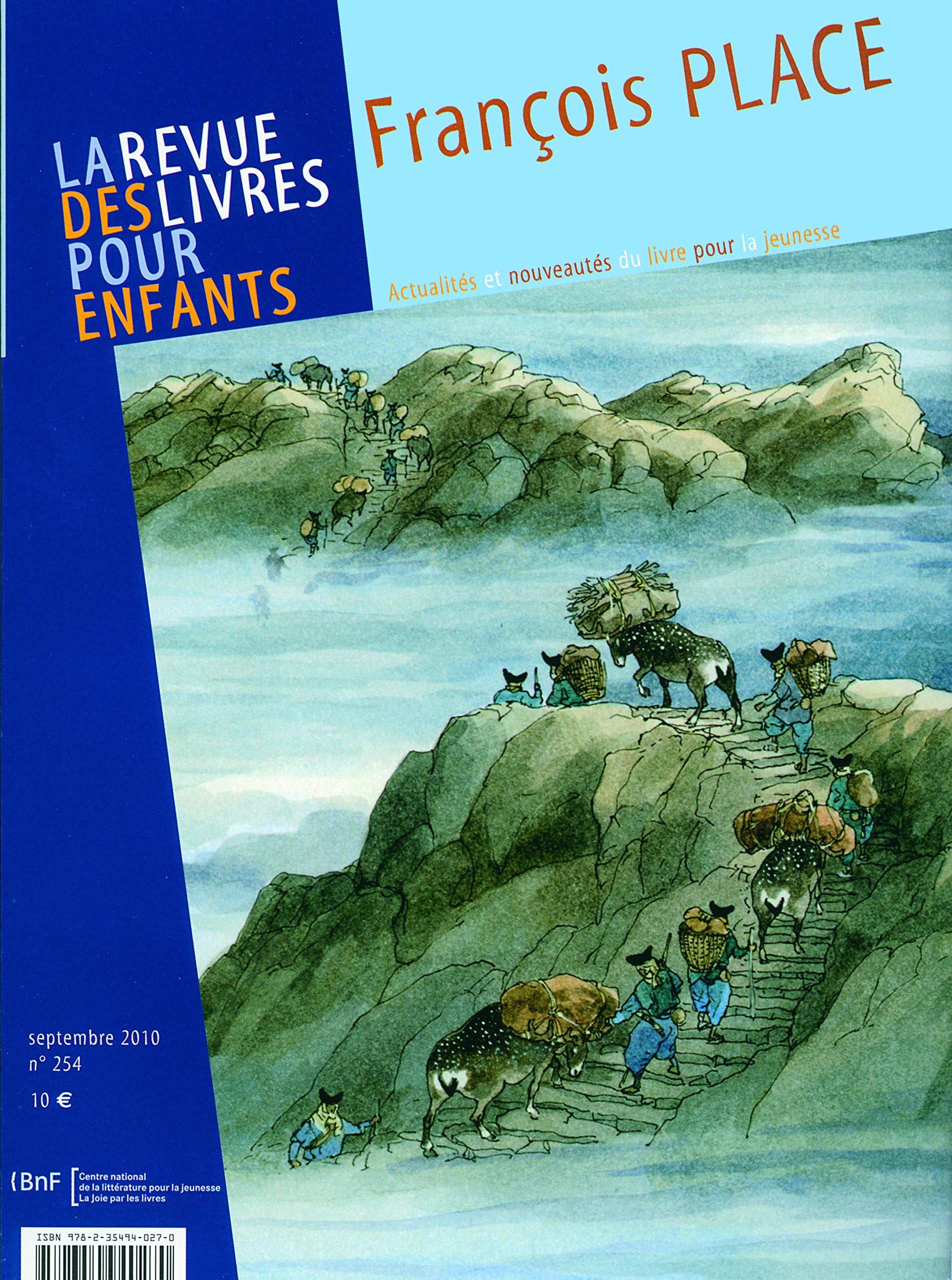 La revue des livres pour enfants, N° 254, Septembre 20 : François Place Parents & Children