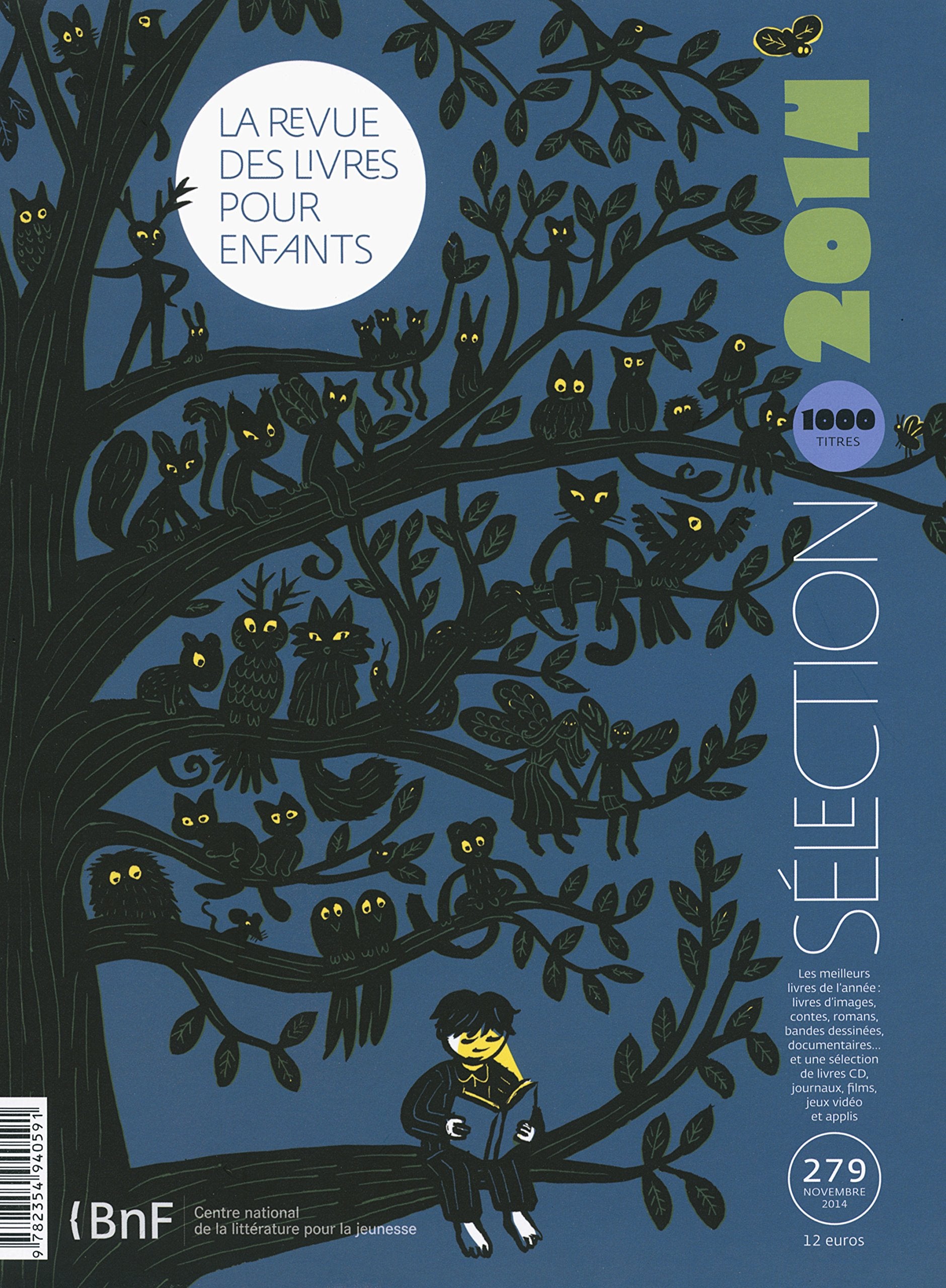 La revue des livres pour enfants: Sélection annuelle 2014 book