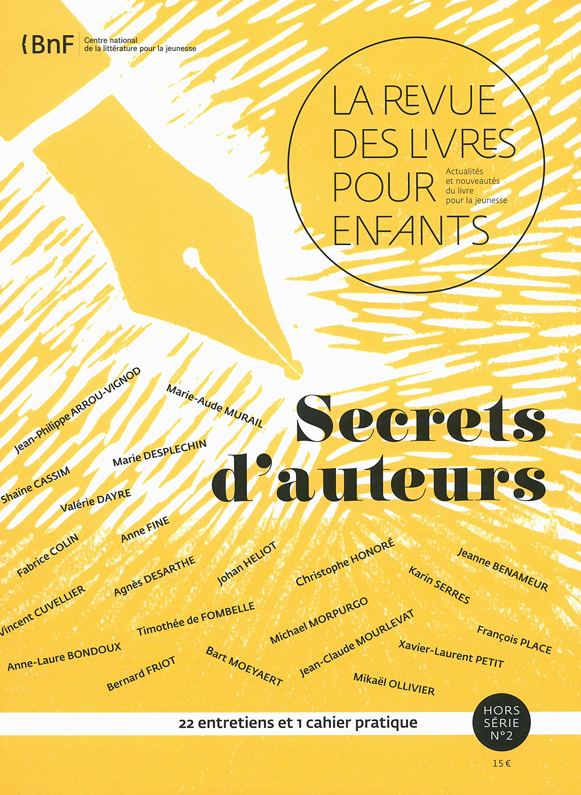 La revue des livres pour enfants: Secrets d'auteurs book