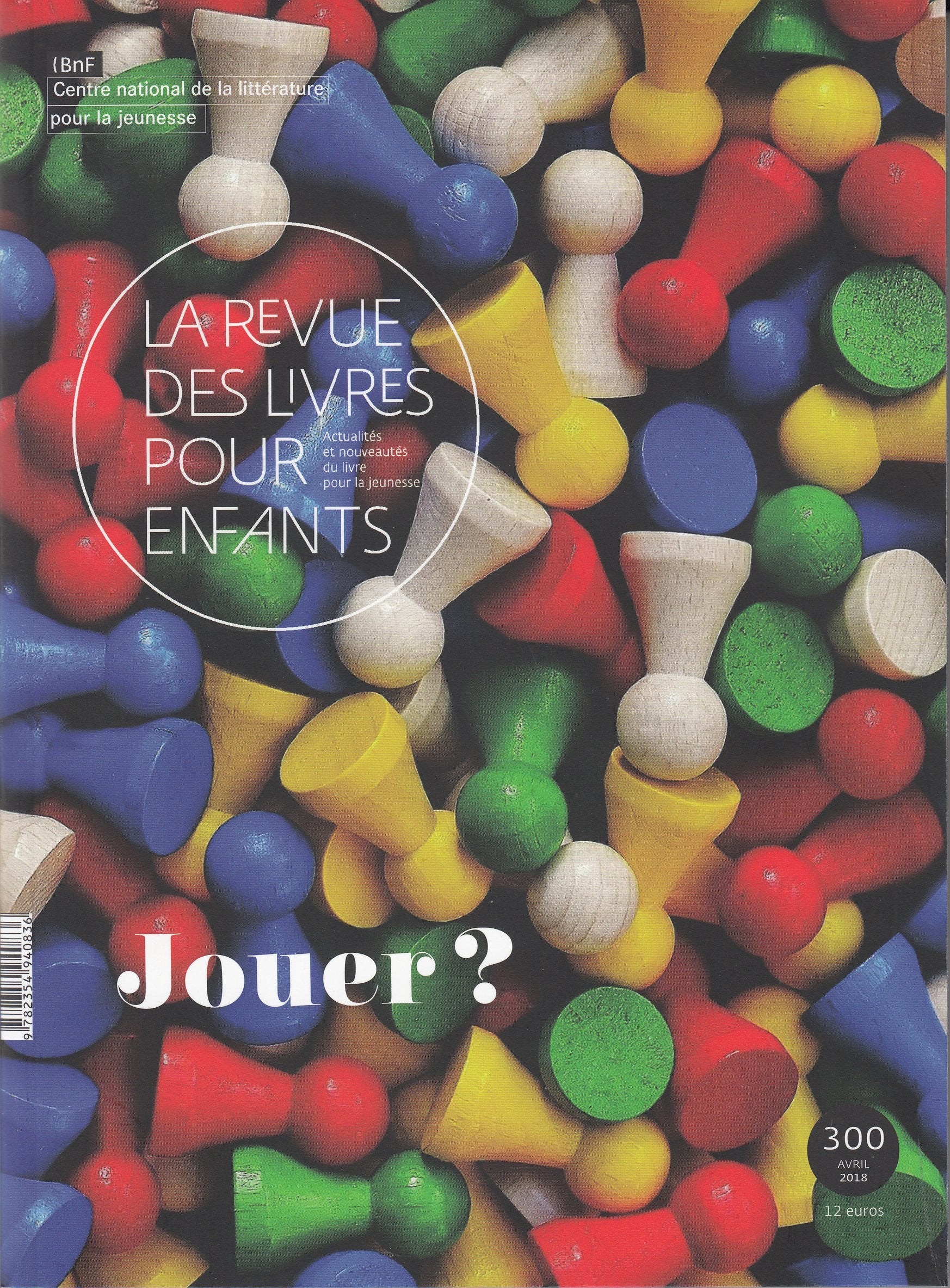 La revue des livres pour enfants: Jouer ? book