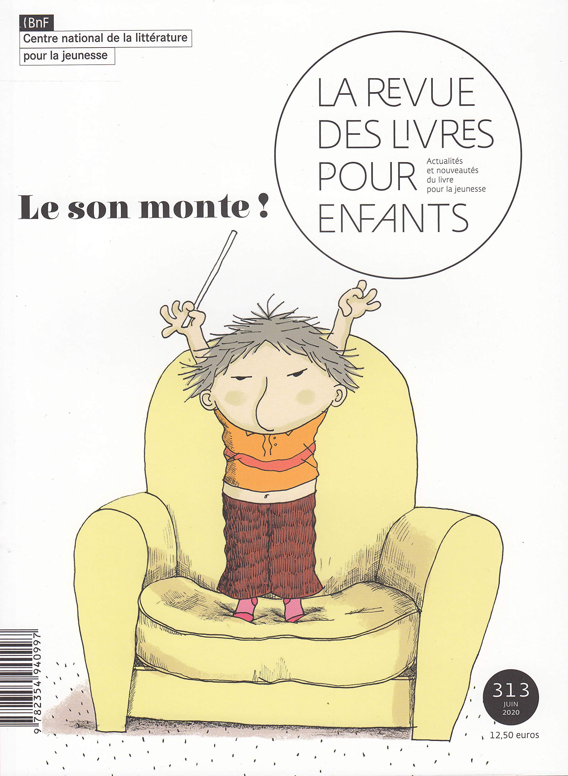 La revue des livres pour enfants: Le son monte ! book