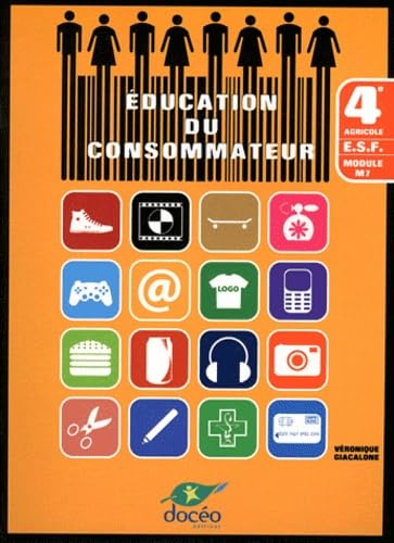 Education du consommateur 4e agricole ESF: Module M7 book