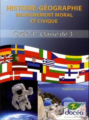 Histoire-géographie enseignement moral et civique Cycle 4 classe de 3e agricole book