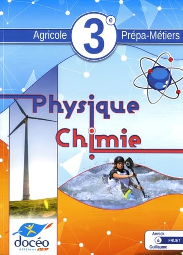 Physique-chimie 3e Agricole Prépa-Métiers book