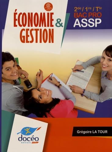 Economie & Gestion 2de/1re/Tle Bac Pro ASSP book