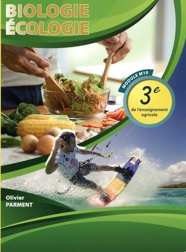 Biologie-écologie 3e de l'enseignement agricole Module M10 book