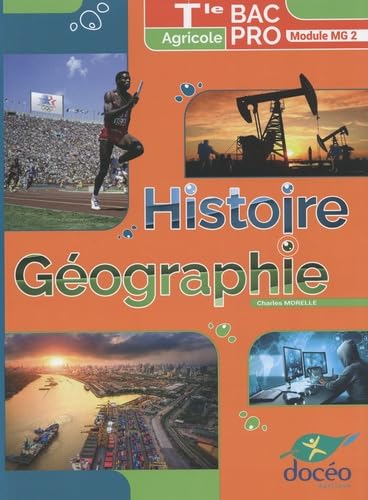 Histoire Géographie Terminale Bac Pro Agricole- Manuel- Module MG2 Professional & Reference Books