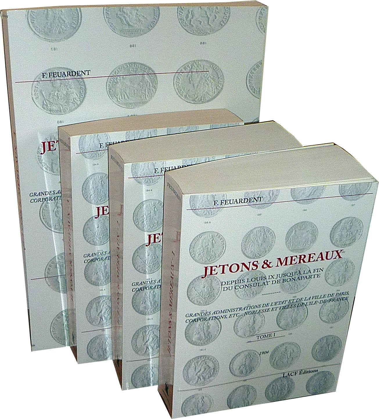 JETONS ET MEREAUX Depuis Louis XI jusqu'à la fin du Consulat de Bonaparte en 4 volumes book