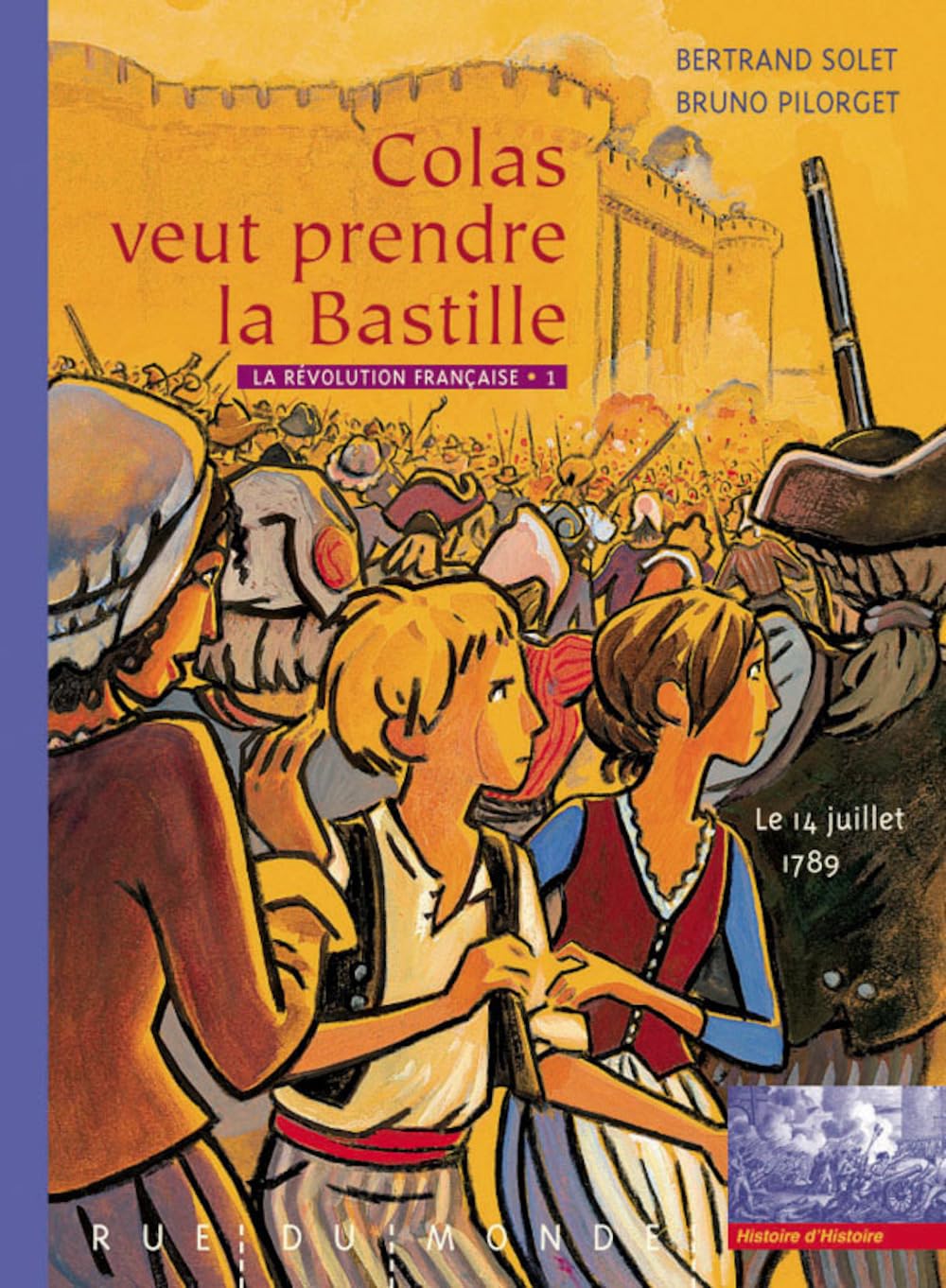 Colas veut prendre la Bastille book