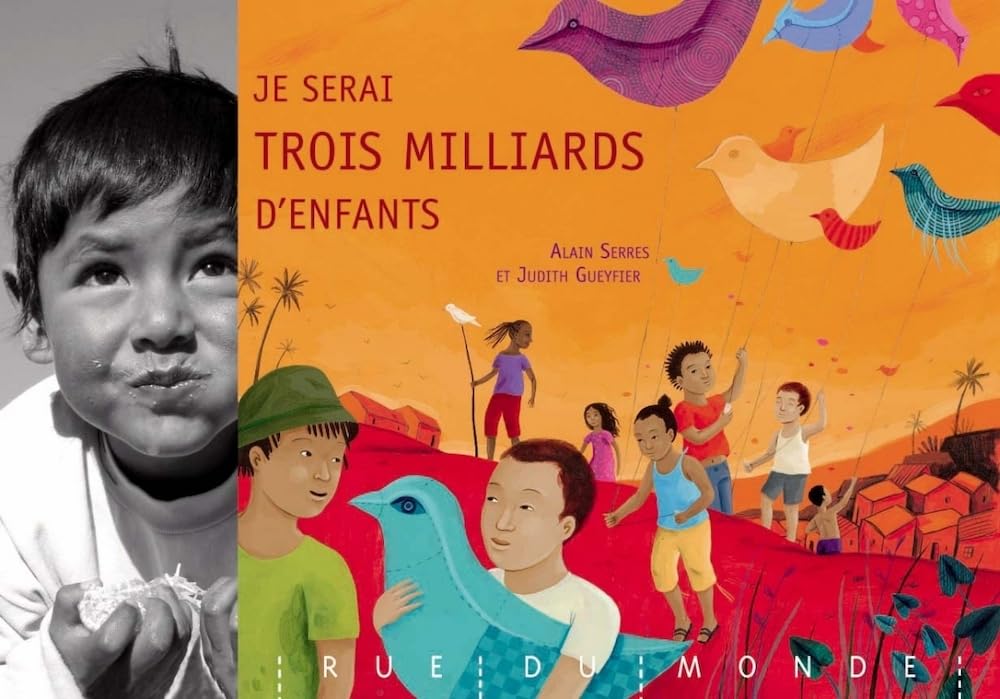 Je serai trois millards d'enfants Contemporary literature