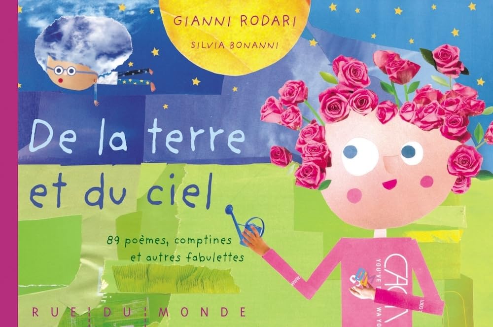 De la terre et du ciel: 89 poèmes, comptines et autres fabulettes book