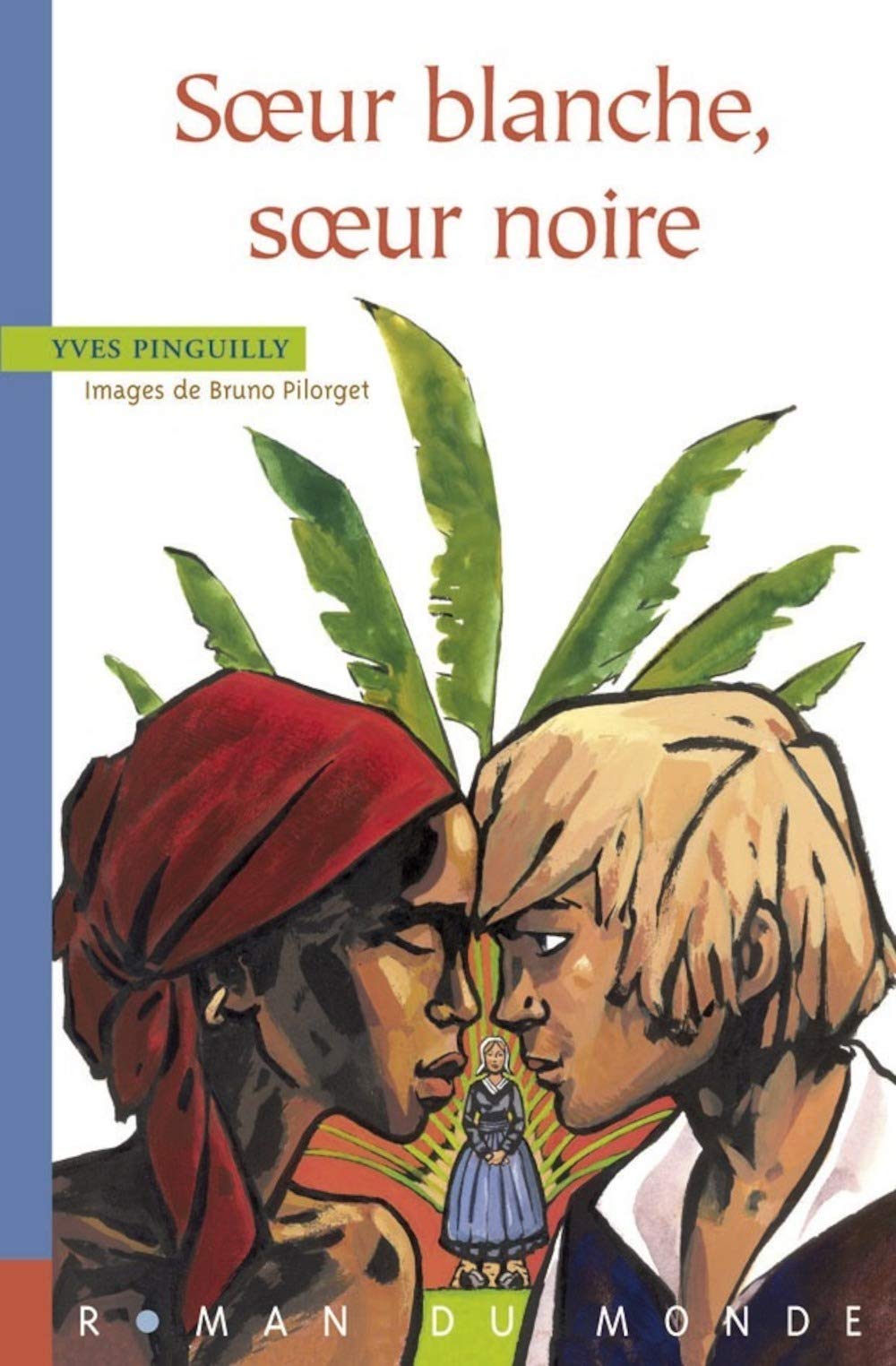 Soeur blanche, soeur noire book