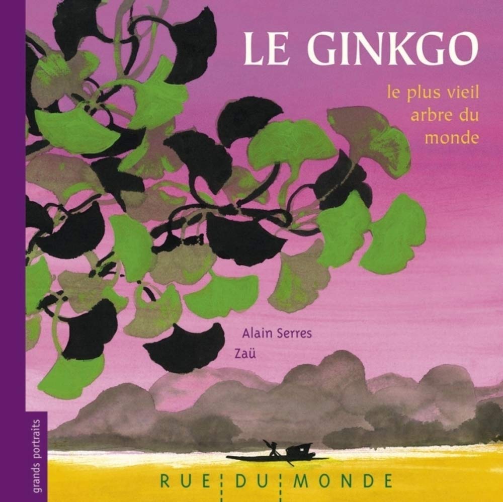 LE GINKGO, LE PLUS VIEIL ARBRE DU MONDE Novels & Short Stories