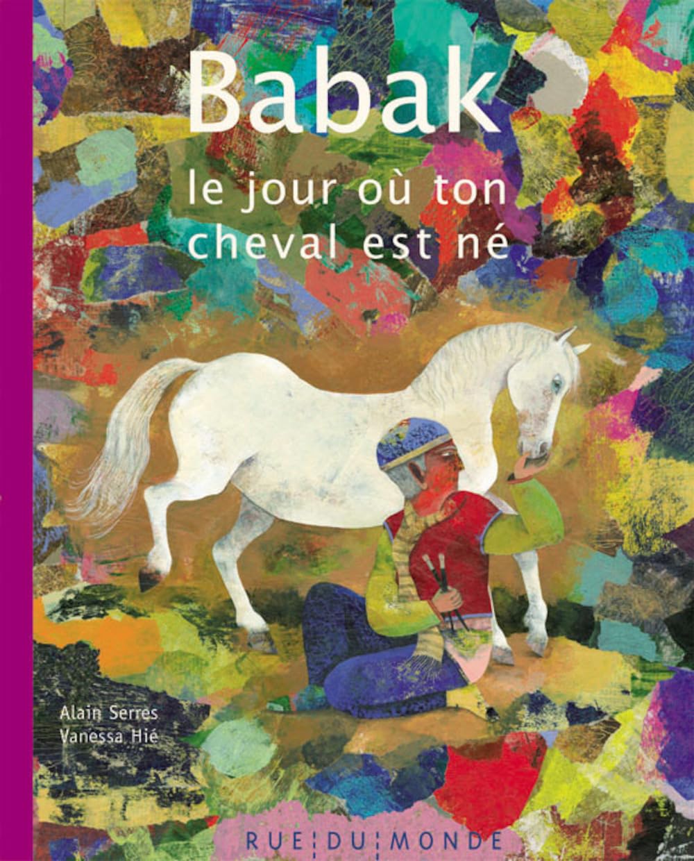 Babak: Le jour où ton cheval est né book