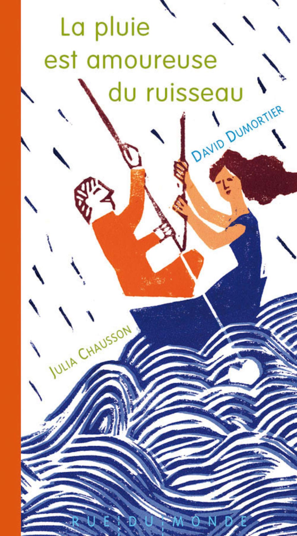 La pluie est amoureuse du ruisseau book