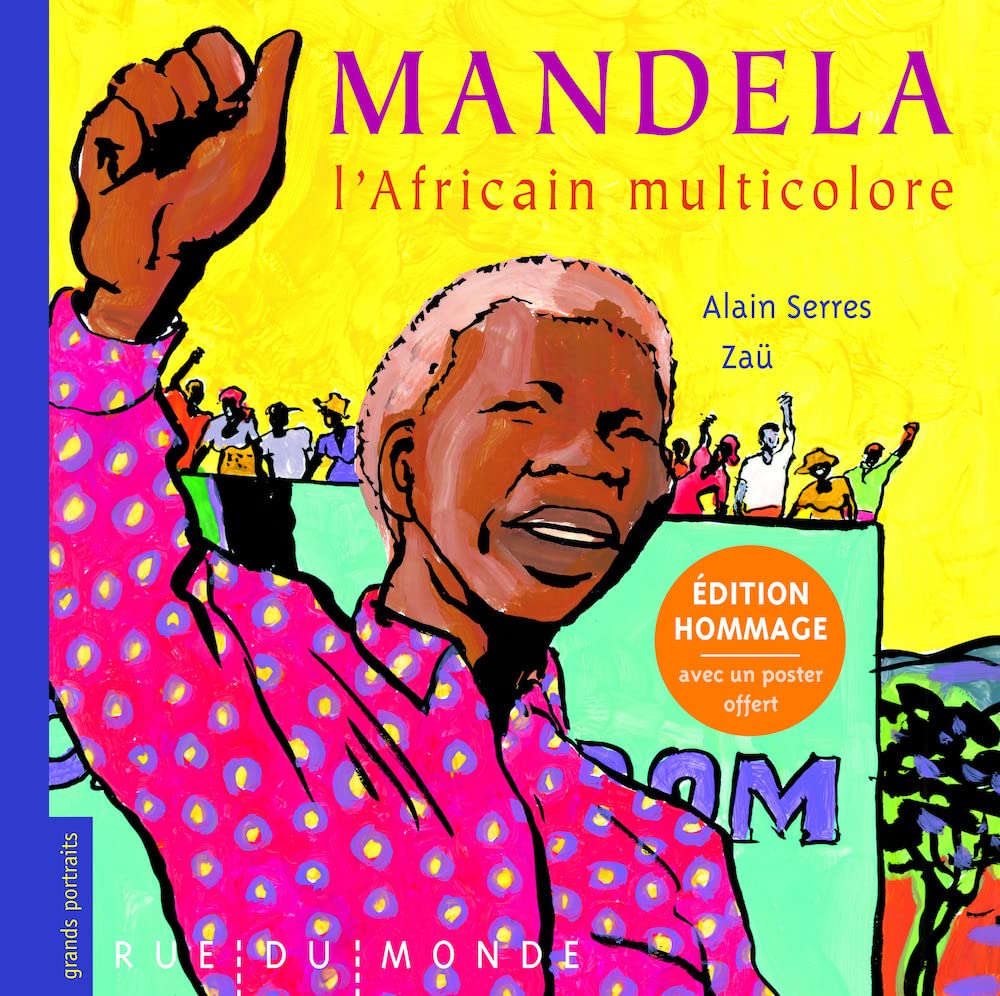 Mandela, l'Africain Multicolore - Édition Hommage book