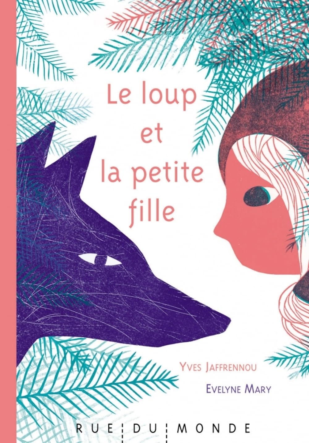 Le loup et la petite fille book