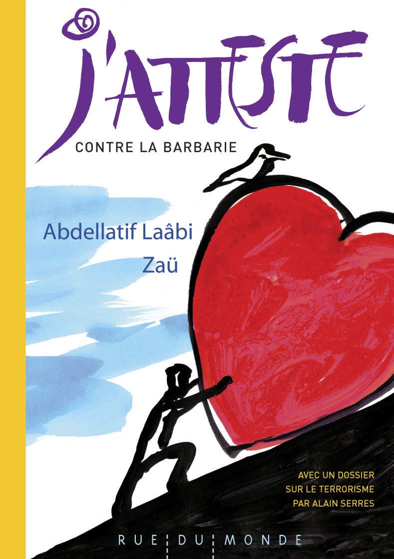J'atteste contre la barbarie book