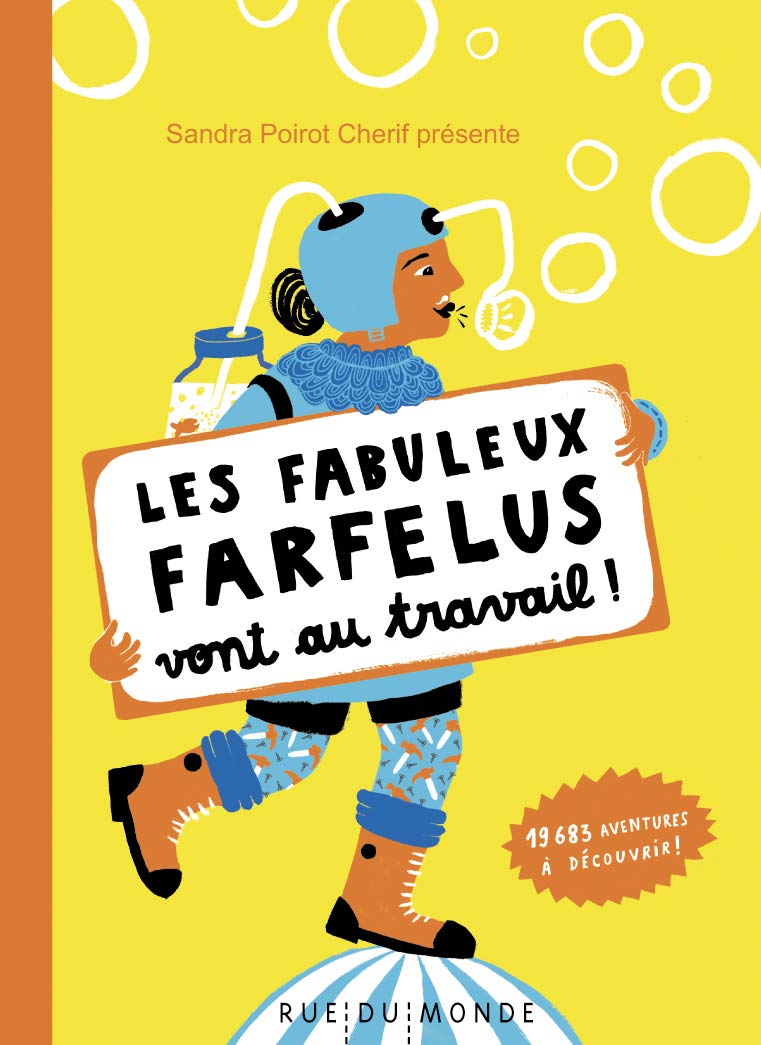 LES FABULEUX FARFELUS VONT AU TRAVAIL Novels & Short Stories