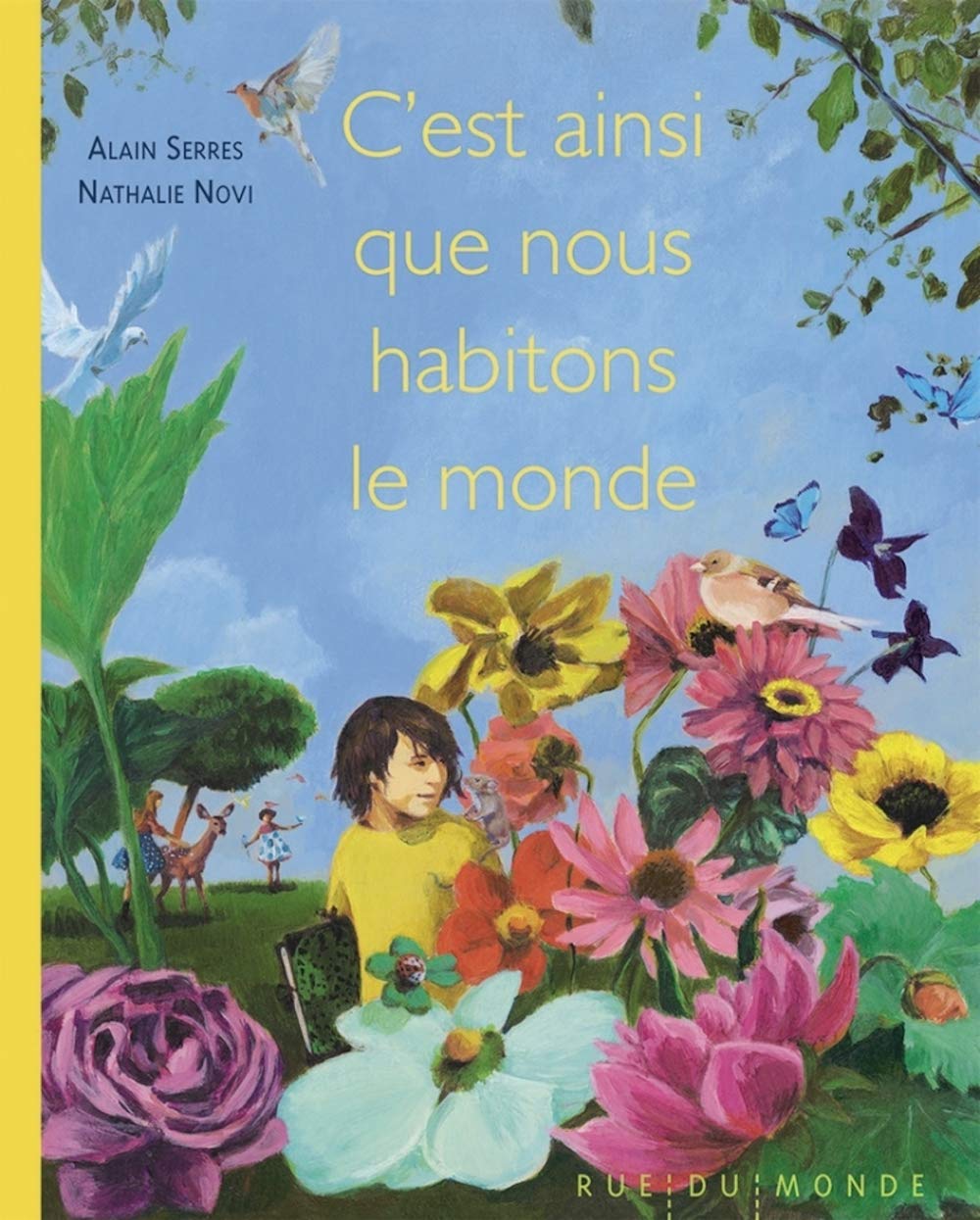 C'est ainsi que nous habitons le monde book
