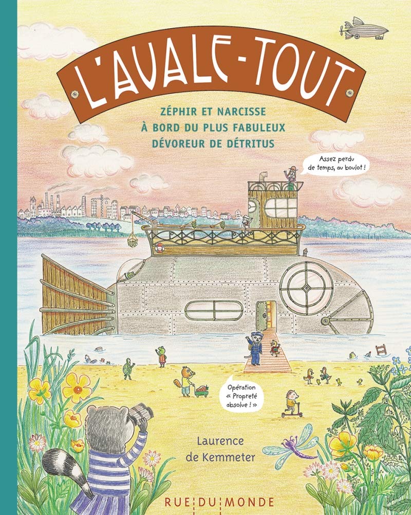 L'Avale-tout: Zéphir et Narcisse à bord du plus fabuleux dévoreur de détritus book