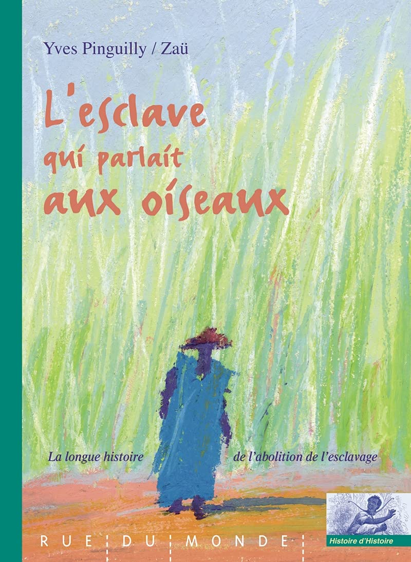 L'esclave qui parlait aux oiseaux book