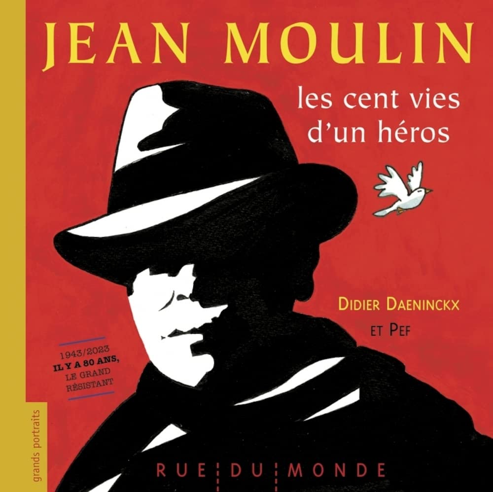 Jean Moulin: Les cent vies d'un héros book